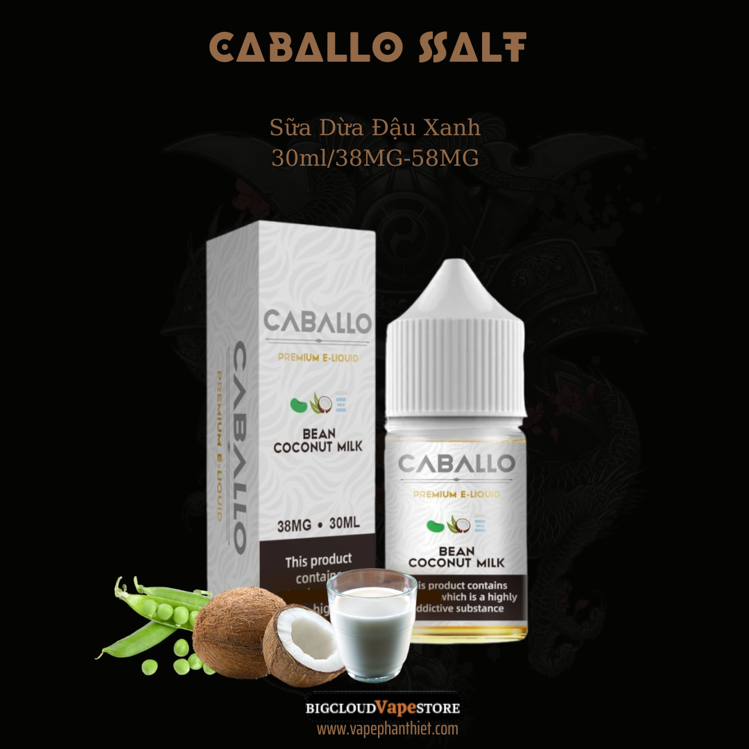 CABALLO SALT 30ml 38MG-58MG Sữa Dừa Đậu Xanh 