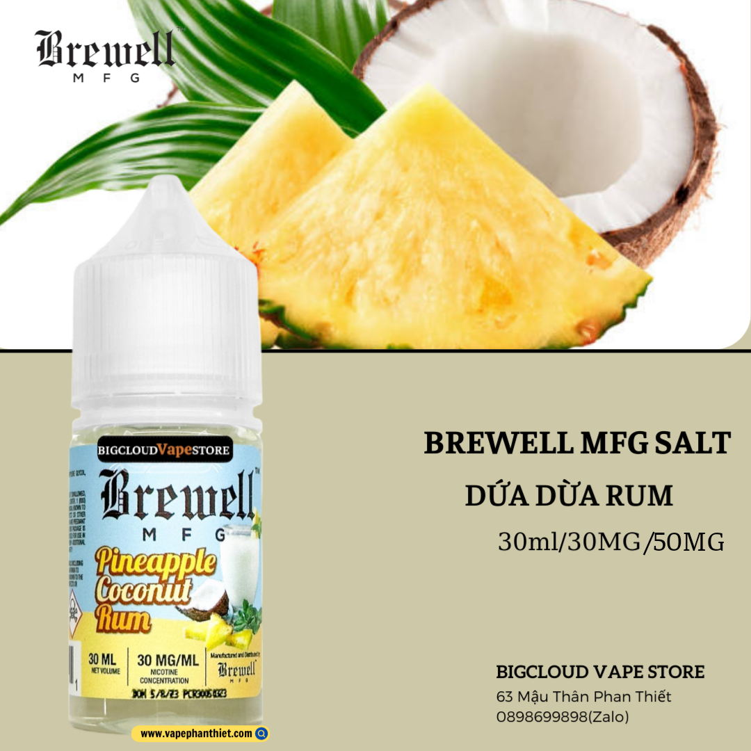 Brewell MFG Salt 30ml 30MG-50MG Dứa Dừa Dứa Rum 