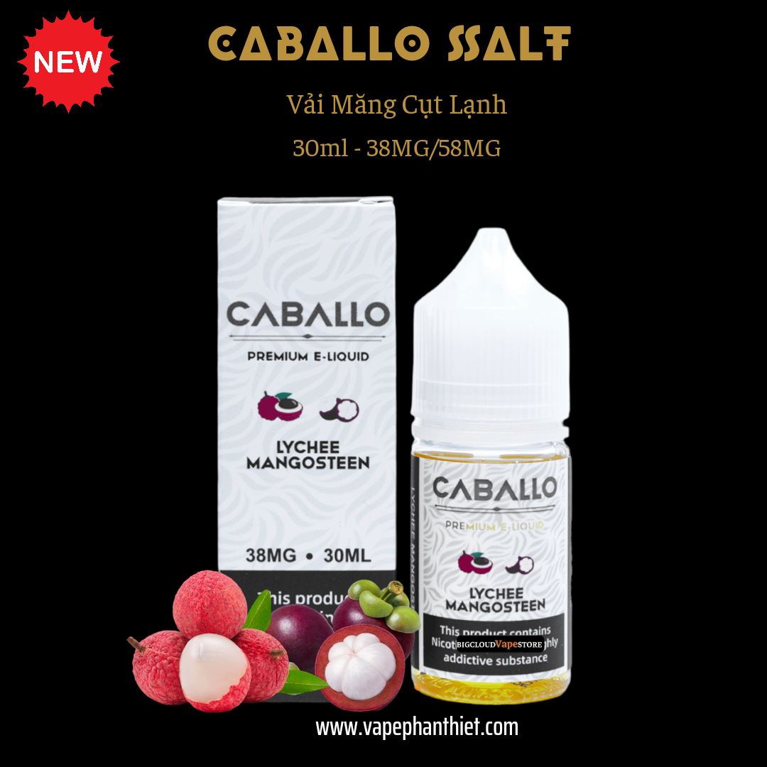 CABALLO SALT 30ml 38MG-58MG Vải Măng Cụt Lạnh